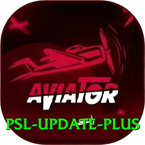 psl update - VIP Earning App - 2